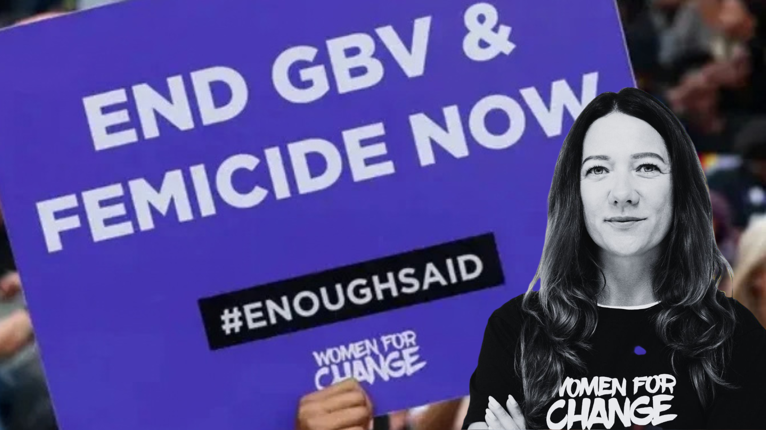 Women For Change finances under scrutiny, End GBV Femicide campaign graphic